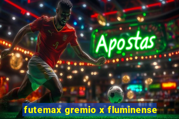 futemax gremio x fluminense